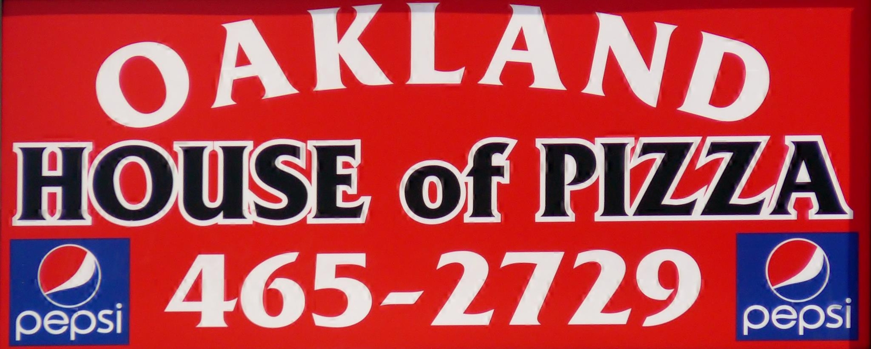 Oakland House of Pizza