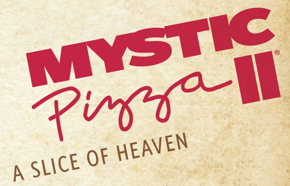 Mystic Pizza II